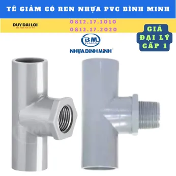TÊ GIẢM CÓ REN NHỰA PVC BÌNH MINH