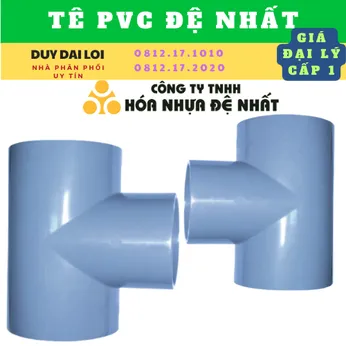 TÊ PVC ĐỆ NHẤT