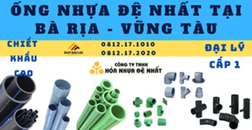 Đại lý ống nhựa đệ nhất tại Bà rịa - Vũng tàu