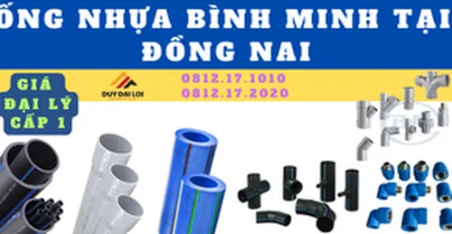 Đại lý ống nhựa bình minh tại Đồng Nai