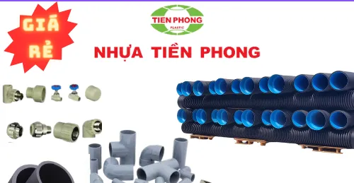ĐẠI LÝ PHÂN PHỐI ỐNG NHỰA TIỀN PHONG TẠI PHÚ YÊN