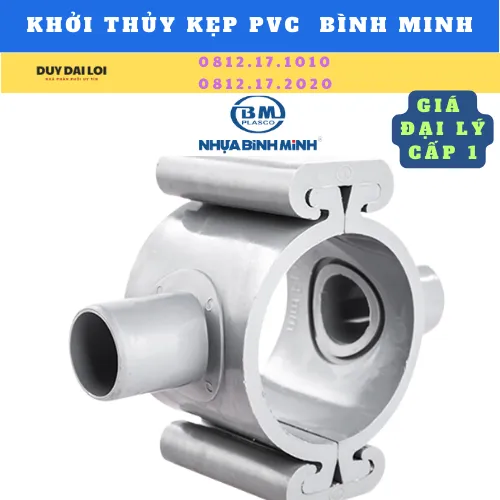 KHỞI THỦY KẸP PVC BÌNH MINH