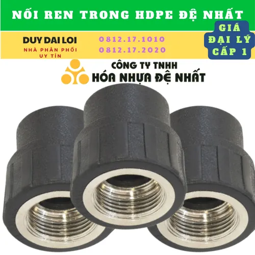 NỐI REN TRONG HDPE  HÀN ĐÚC ĐỆ NHẤT