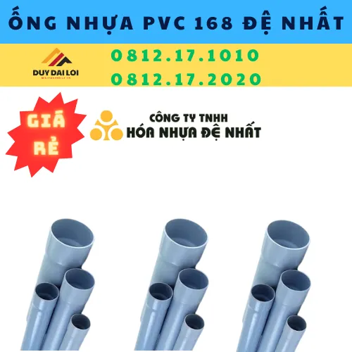ỐNG NHỰA PVC 168 ĐỆ NHẤT