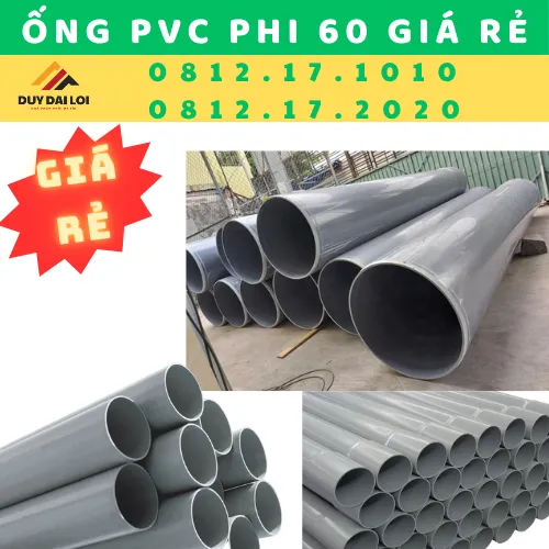 ỐNG NHỰA PVC 60 GIÁ RẺ