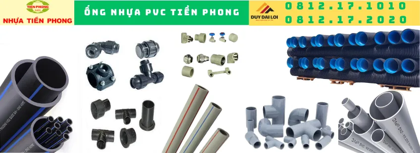 ỐNG NHỰA TIỀN PHONG - ỐNG NHỰA TIỀN PHONG GIÁ RẺ