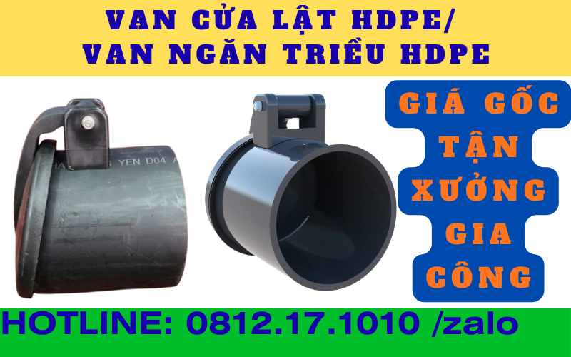 Van cửa lật HDPE hay van ngăn triều HDPE