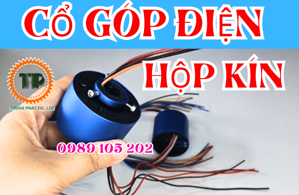 Cổ góp điện hộp kín Cổ góp điện hộp kín