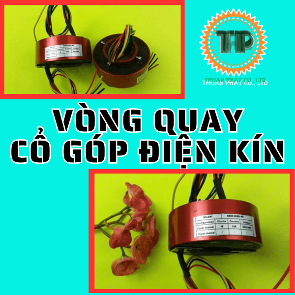 Vòng quay cổ góp điện kín Vòng quay cổ góp điện kín