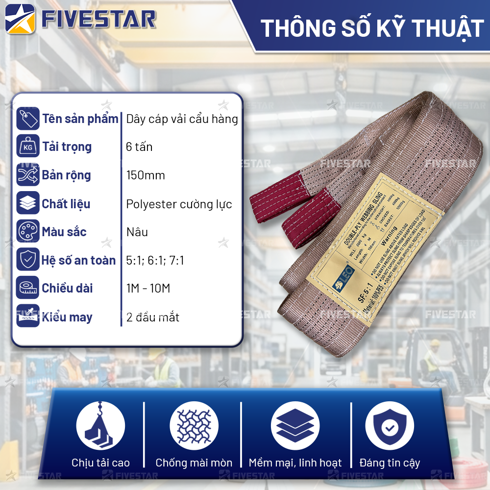 Thông số kỹ thuật tổng quan của dây cáp vải cẩu hàng tải 6 tấn Thông số kỹ thuật tổng quan của dây cáp vải cẩu hàng tải 6 tấn