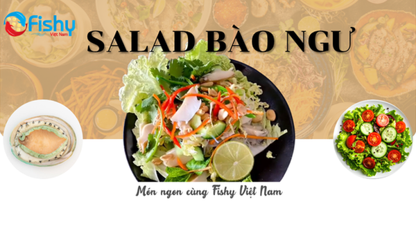Salad Bào Ngư