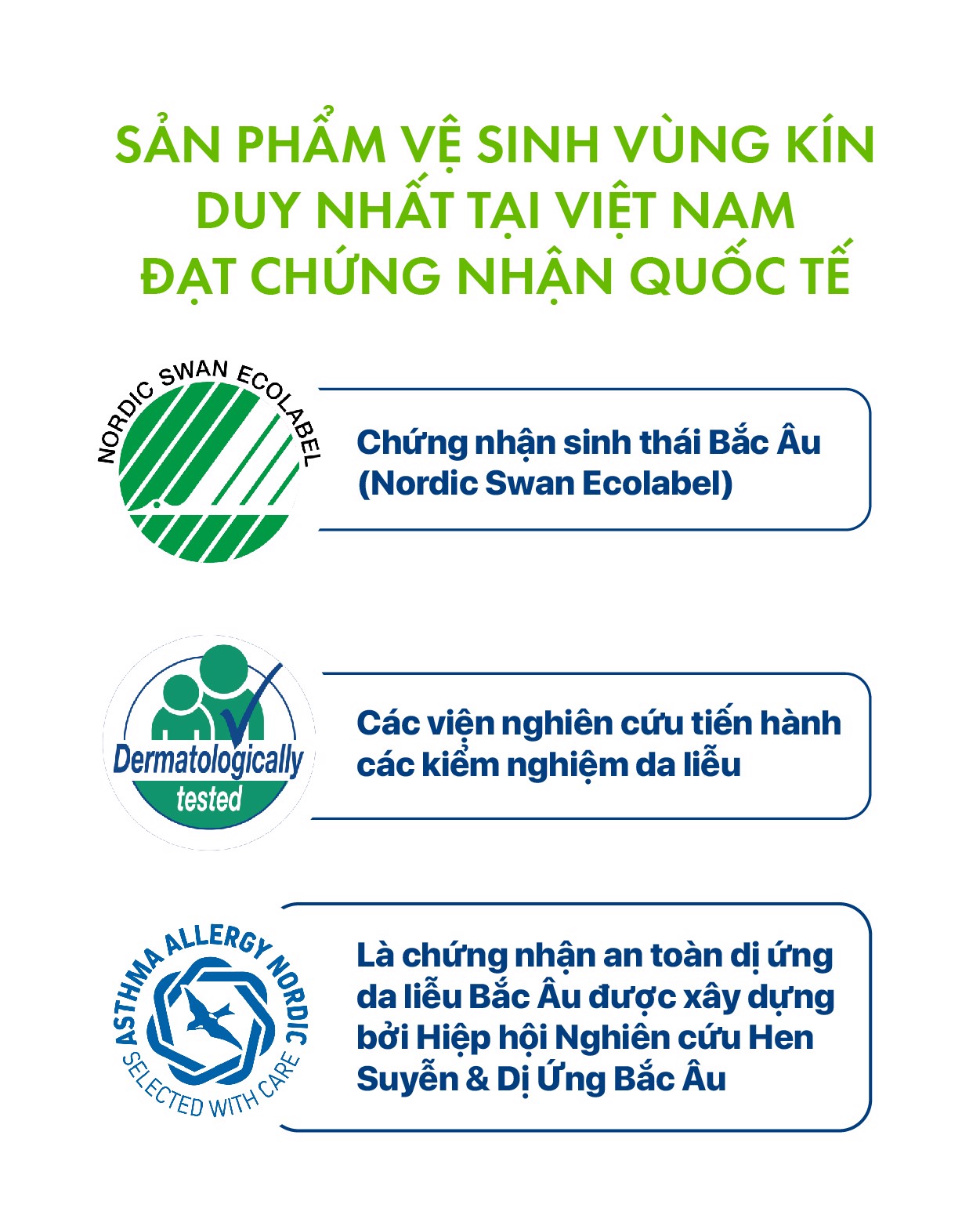 Sản phẩm vệ sinh vùng kín duy nhất tại Việt Nam đạt tiêu chuẩn quốc tế Sản phẩm vệ sinh vùng kín duy nhất tại Việt Nam đạt tiêu chuẩn quốc tế