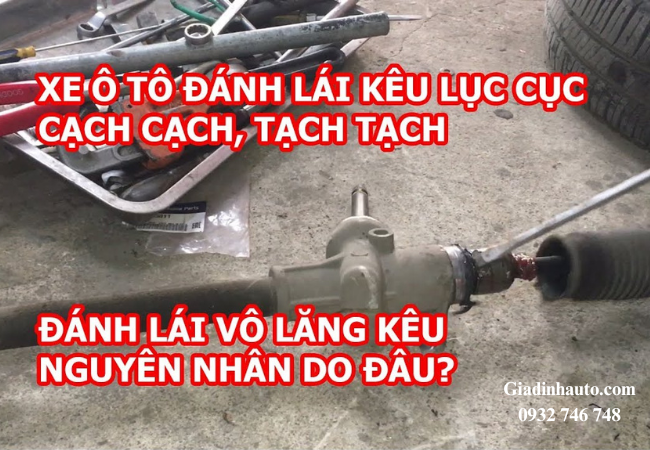 Vô lăng phát ra tiếng kêu có thể do bánh răng bên trong thước lái bị mòn, lệch khớp hoặc thiếu dầu bôi trơn. Vô lăng phát ra tiếng kêu có thể do bánh răng bên trong thước lái bị mòn, lệch khớp hoặc thiếu dầu bôi trơn.