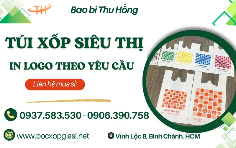 Dùng túi xốp siêu thị in logo mang lại lợi ích đáng kể nào