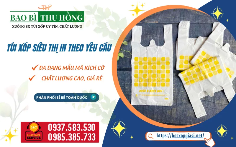 Nhận đặt in túi xốp siêu thị theo yêu cầu giá sỉ