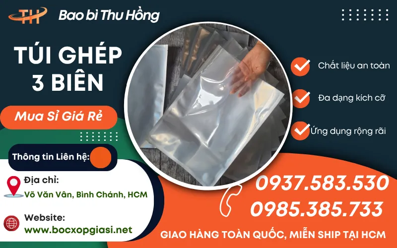 Nơi bán sỉ túi ghép 3 biên đựng thực phẩm an toàn, giá tốt