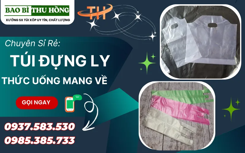 Túi Đựng Ly Trà Sữa – Nước Ép – Sinh Tố Giá Sỉ Rẻ, Giao Tận Nơi