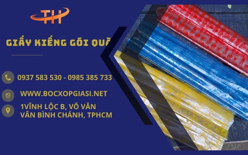 Sản xuất Giấy kiếng gói quà giá rẻ uy tín TpHCM