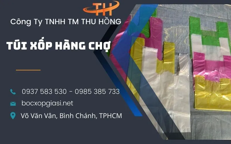 Sản xuất túi xốp hàng chợ giá sỉ