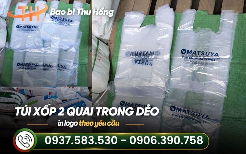 Túi xốp 2 quai trong dẻo in logo giá rẻ