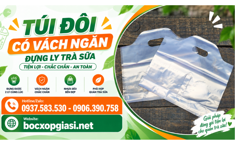 Tìm nguồn sỉ túi đôi có vách chia ngăn đựng trà sữa giá rẻ