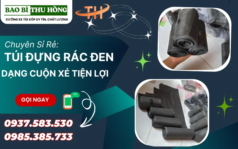 Túi Đựng Rác Cuộn Đen Giá Sỉ – Có Size Lớn Nhỏ, Phân Phối Toàn Quốc