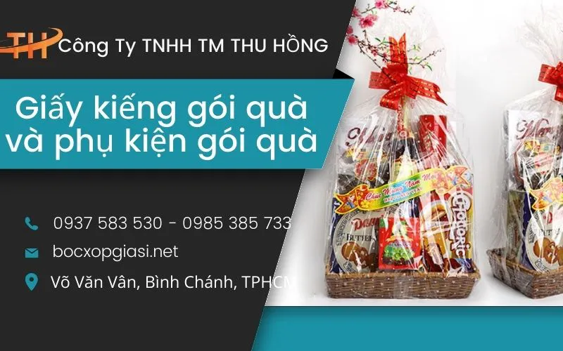 Bỏ sỉ các loại giấy kiếng bọc quà, giỏ quà, nơ rút và phụ kiện đi kèm  