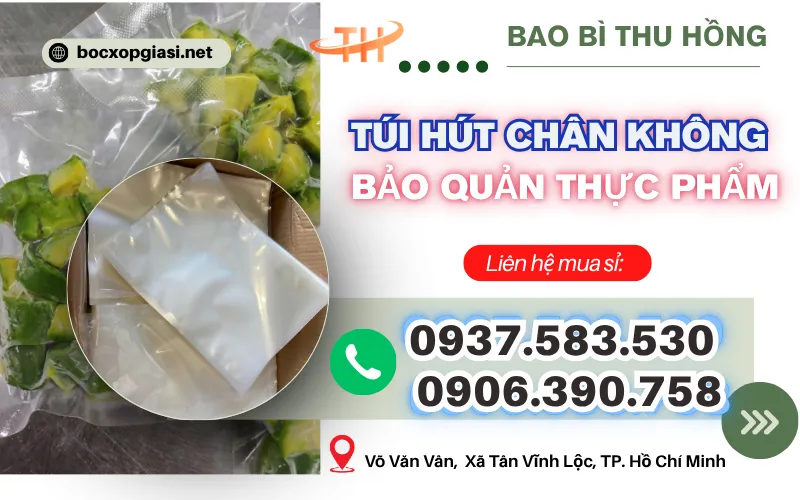 Tìm địa chỉ bán buôn túi hút chân không giá sỉuy tín, chất lượng tại TP.HCM