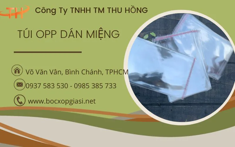 Buôn bán túi OPP dán miệng giá sỉ tại Bình Chánh