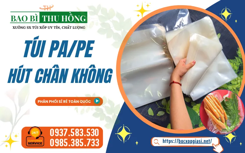 Mua túi PA hút chân không chất lượng giá sỉ ở TPHCM