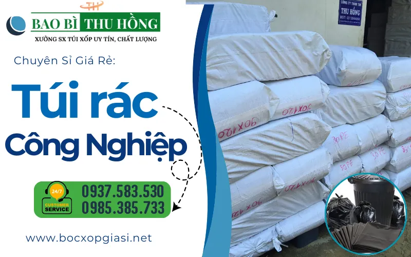Cung cấp túi rác công nghiệp cho nhà máy xí nghiệp số lượng lớn rẻ nhất