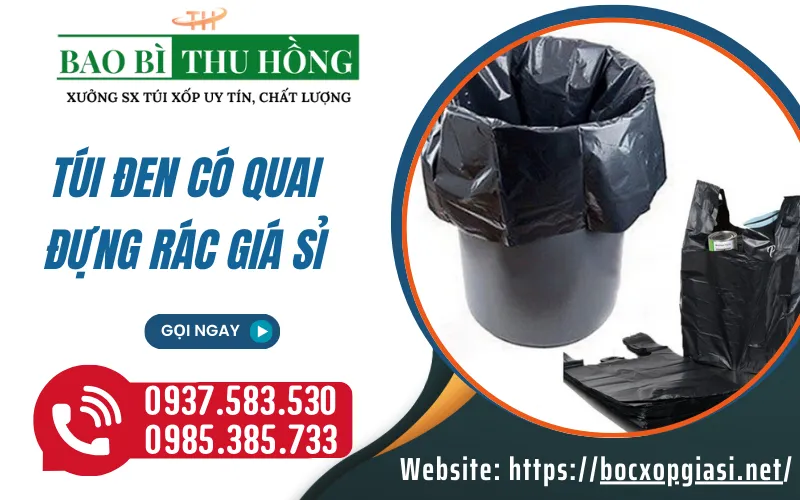 Túi rác đen có quai bỏ mối sỉ giá rẻ tại TPHCM