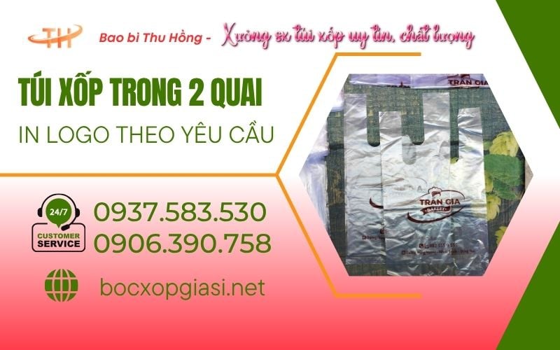Túi Xốp Trong 2 Quai In Logo Giá Tốt Tại HCM