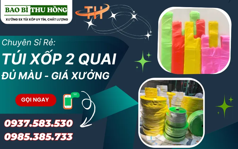 Túi xốp 2 quai đủ màu giá sỉ rẻ – Giao tận nơi toàn quốc