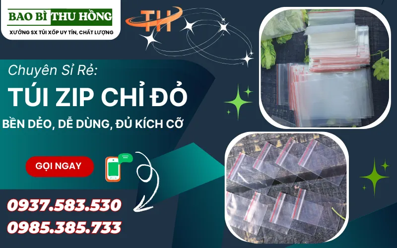 Túi zip chỉ đỏ đủ kích cỡ bỏ sỉ giá rẻ nhất cho cửa hàng bao bì