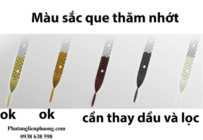 Cần kiểm tra khi dầu nhớt có màu sắc bất thường hoặc có mùi khét Cần kiểm tra khi dầu nhớt có màu sắc bất thường hoặc có mùi khét