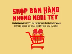 Shop Mr1985 bán hàng, KHÔNG NGHỈ TẾT