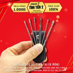 MUA KÈM HÓA ĐƠN TỪ 199K - BỘ DỤNG CỤ VỆ SINH TAI 6 MÓN 1000Đ