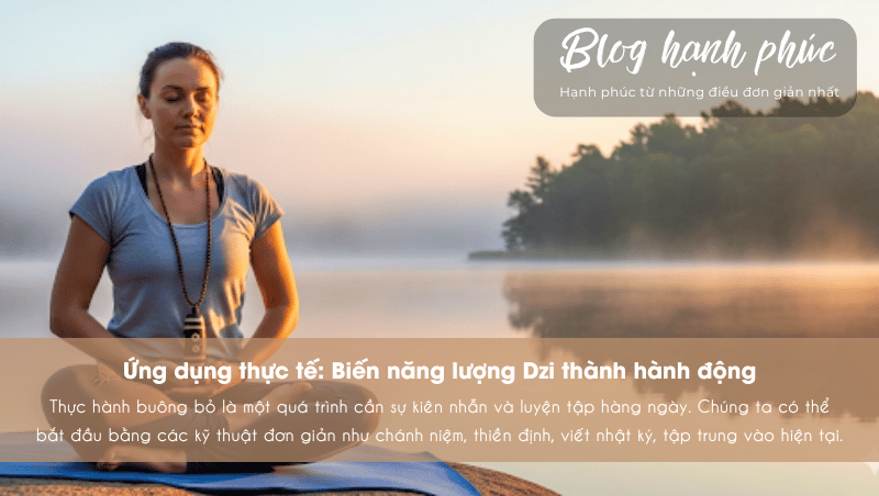 Biến năng lượng Dzi thành hành động