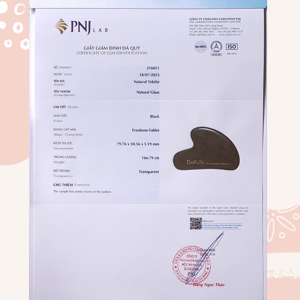Giấy kiểm định PNJ Guasha Massage Tektite tự nhiên Dafuta