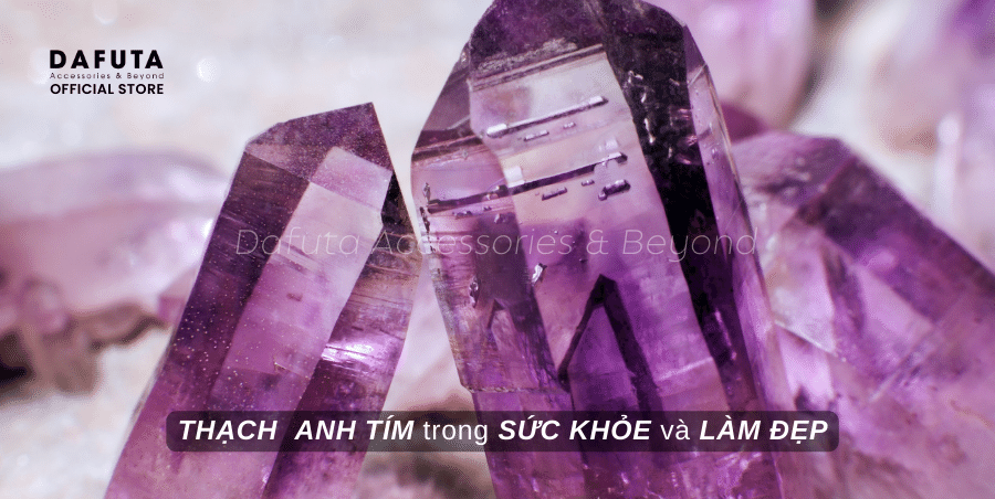 Năng lượng đá thạch anh tím trong chăm sóc sức khỏe và làm đẹp