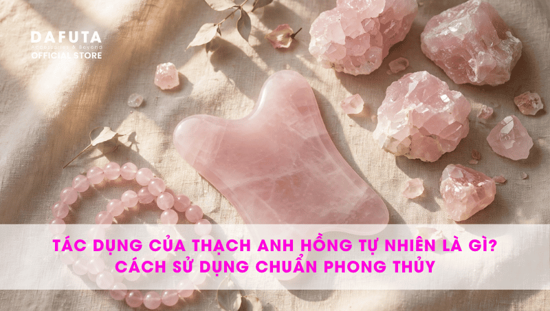 Tác dụng của thạch anh hồng tự nhiên