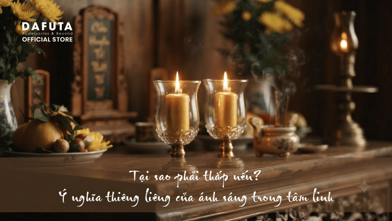 Tại sao phải thắp nến và ý nghĩa thiêng liêng