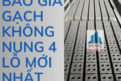 Báo Giá Gạch Không Nung 4 Lỗ Mới Nhất
