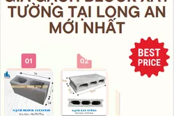 Giá Gạch Block Xây Tường Tại Long An Mới Nhất