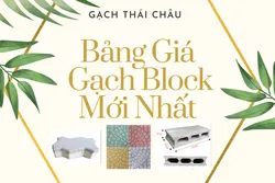 Bảng Giá Gạch Block Mới Nhất