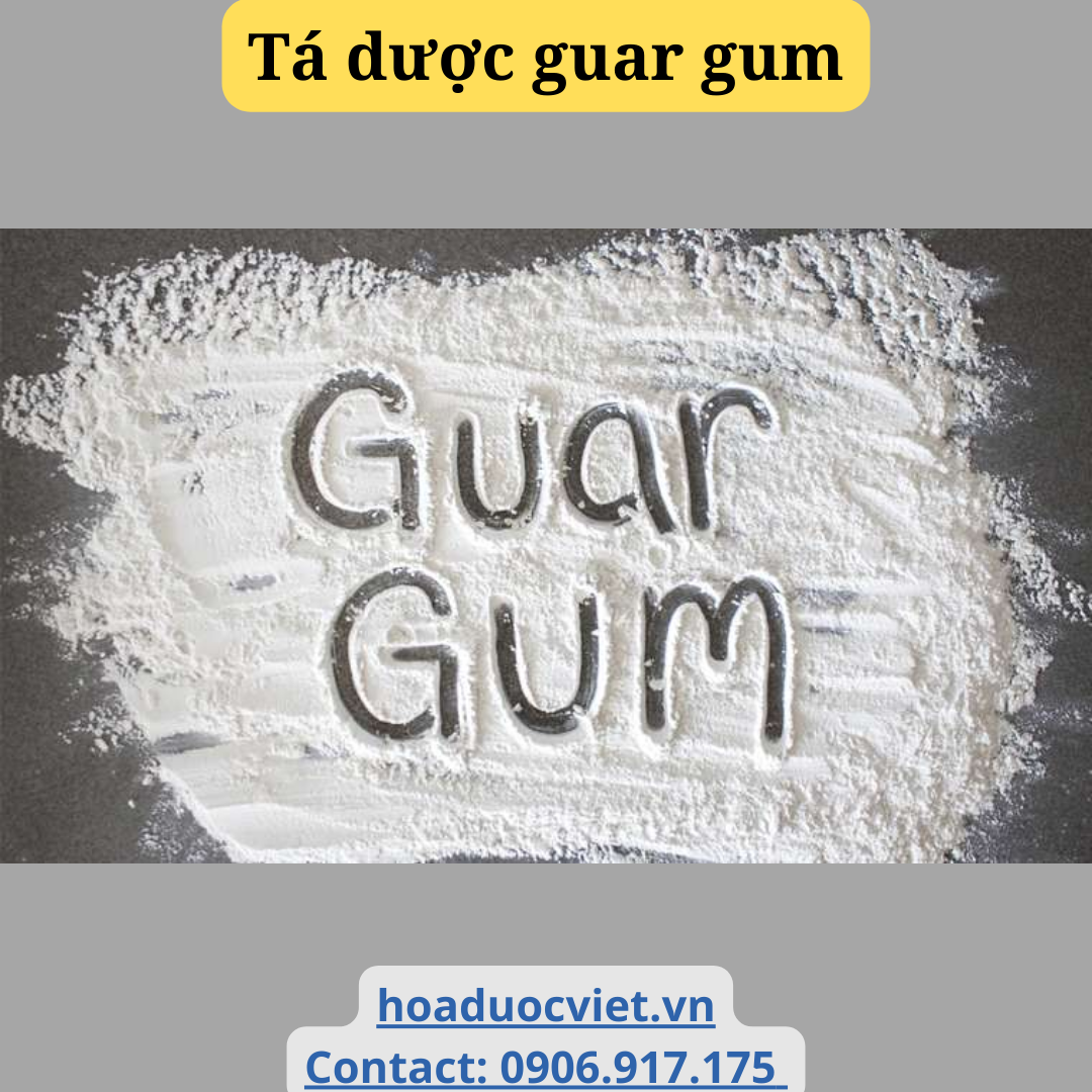 Tá dược guar gum Tá dược guar gum