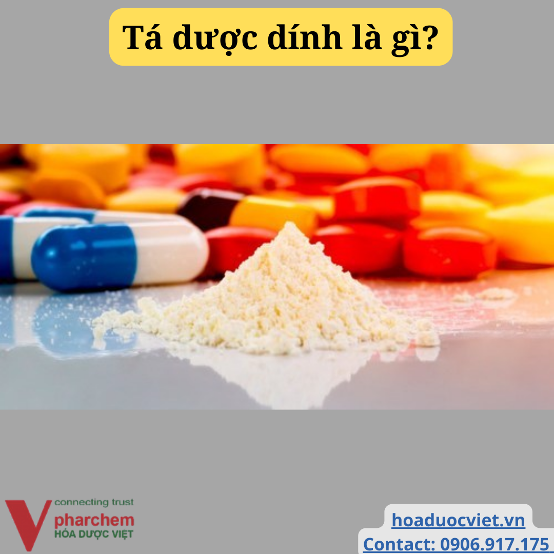 tá dược dính tá dược dính