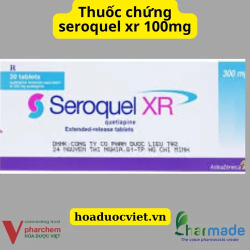 Seroquel xr 100mg thuốc tương đương sinh học, thuốc chứng