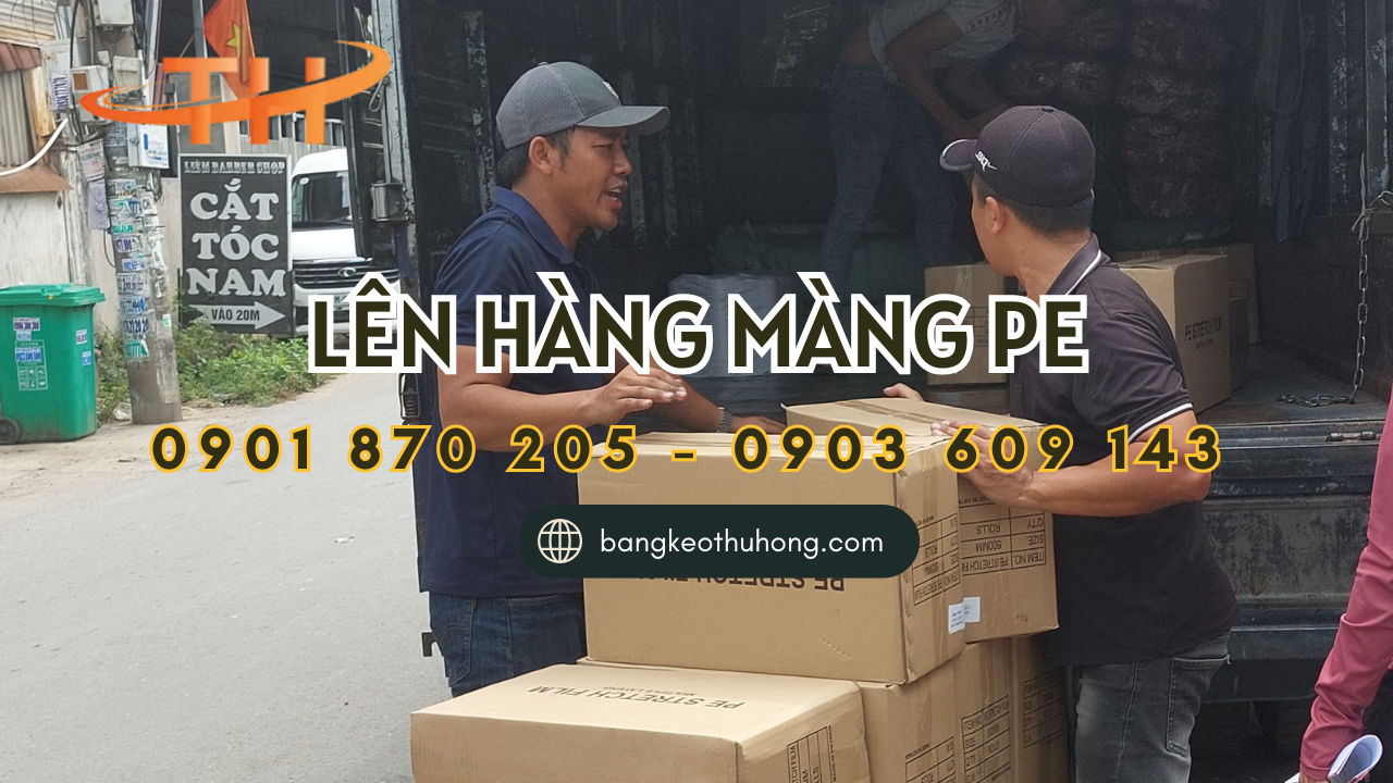 Lên hàng màng PE giao cho khách đi Bình Dương